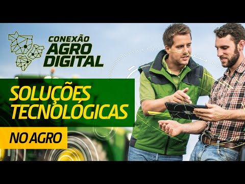 Soluções Tecnológicas no Agro – Conexão Agro Digital