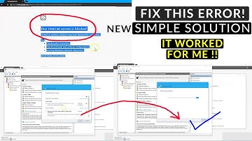 How to fix Your Internet Access Is Blocked Error | Solution