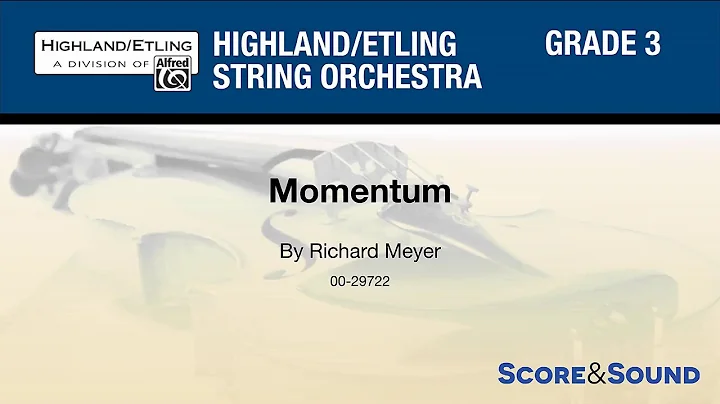 Momentum, by Richard Meyer  Score & Sound