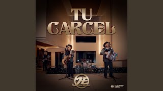 Tu Carcel - Hermanos Espinoza