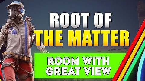 ARC Raiders The Root of the Matter Quest Guide (Room with a Great View)