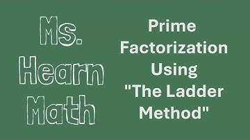 Ladder Method for Finding Prime Factorization
