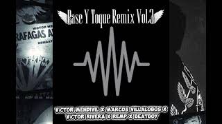 Pase Y Toque Remix - Víctor Mendivil X Marcos Villalobos X Víctor Rivera X Remp X Beatboy