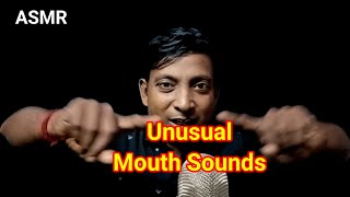 ASMR  Fast Unusual Mouth Sounds