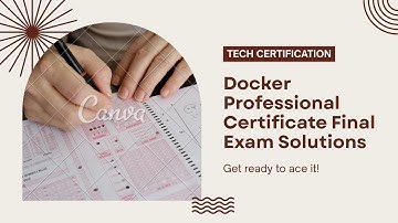 Docker Professional Certificate Final Exam Solutions