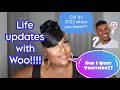 Life updates with Ms. Woo