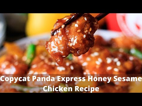 Copycat Panda Express Honey Sesame Chicken Recipe