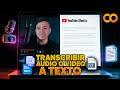La MEJOR forma de transcribir audio y video a texto GRATIS