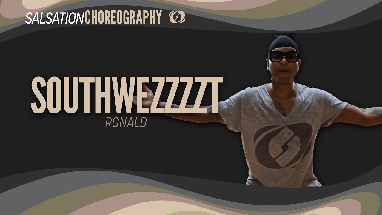 Southwezzzzt - Salsation® Choreography by SMT Ronald Morales Dubes