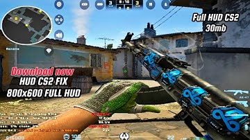 CSMOS ANDROID UPDATE FULL CS2 HUD  || NEW FIX 🔥🔥🔥#csgomobile#cs2#gameplay#cssource#css