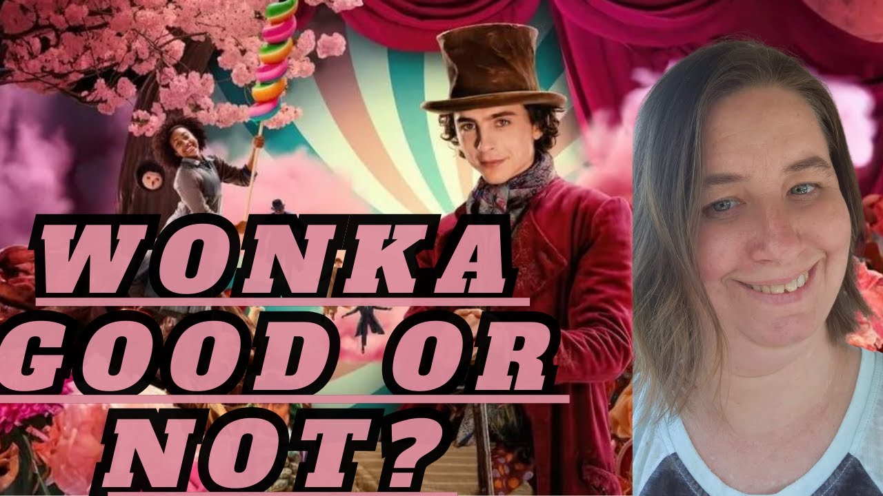 Is Wonka Good or Not? | Wonka Review - YouTube