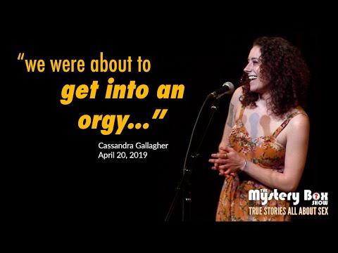Oh, Did Our Orgy Wake You Up?: Cassandra Gallagher @ The Mystery Box Show