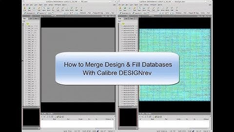 How to merge design and fill databases using Calibre DESIGNrev