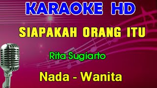 Siapa  Rita Sugiarto  Karaoke Nada Wanita