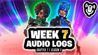 Fortnite Chapter 7 Season 3 Audio Logs Week 7 (Voice-lines & Quests)