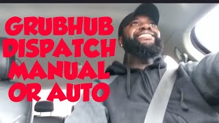 GRUBHUB ORDER DISPATCH IS IT BY HUMANS OR ALGORITHM/AUTO DISPATCH🤷🤷🤷🤷YOUR THOUGHTS
