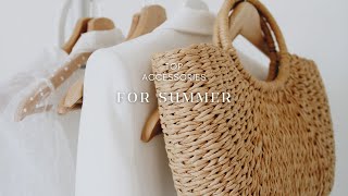 THE ONLY SUMMER ACCESSORIES YOU WILL EVER NEED | ELEVATE YOUR LOOK | VICTORIA MAJULE by Victoria Majule 1,664 views 1 year ago 8 minutes, 15 seconds