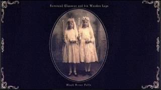Reverend Glasseye and his Wooden Legs — Midnight Cabaret chords