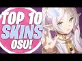 osu! Top 10 Great Skins Compilation 2023