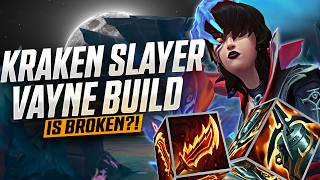 KRAKEN SLAYER VAYNE IS THE NEW BUILD - League of Legends Vayne Commentary