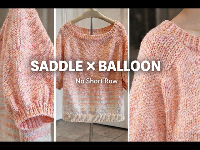 LECHOPPE別注 BATONER SADDLE SHOULDER KNIT DIY Knit Saddle Shoulder Sweater without short row #freepattern