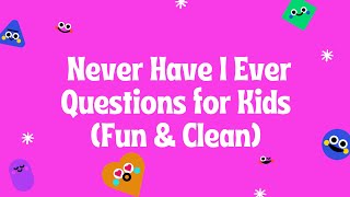 Never Have I Ever Questions for Kids (Fun & Clean) screenshot 3