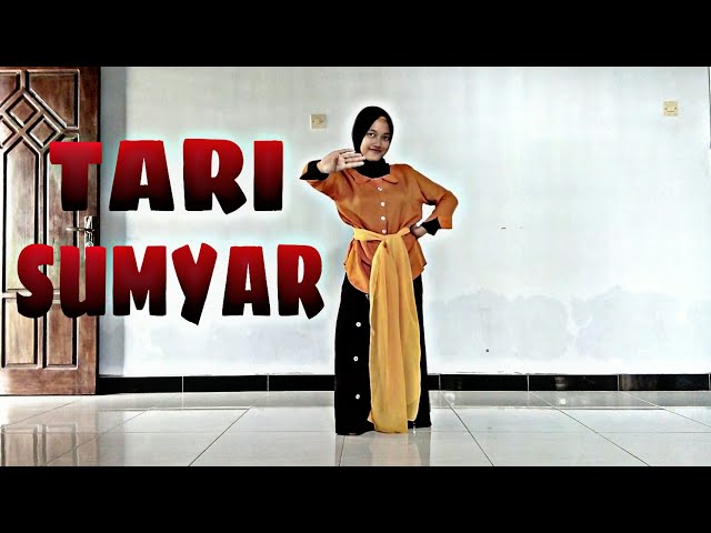 TARI SUMYAR | Mudah ditiru dan dihafalkan class=