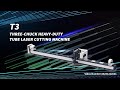 T3 series threechuck heavyduty tube laser cutting machine