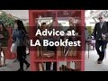 Advice at LA Bookfest