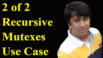 2 Of 2 - Where and Why to Use Recursive Mutexes | MultiThreading in C/C++ | Pthreads