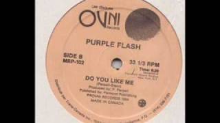 Purple Flash - Do you like me