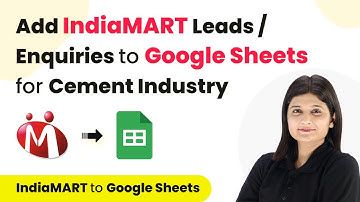 How to Add IndiaMART Leads / Enquiries to Google Sheets for Cement Industry