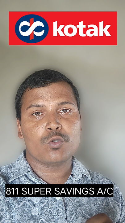 Kotak 811 Super Savings Account Increase Charges 2025 : finance