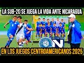 ¡Partido a muerte! La Selecta Sub-20 se juega la vida ante Nicaragua en los Juegos Centroamericanos