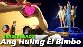 Ang Huling El Bimbo Eraserheads Instrumental guitar karaoke cover with lyrics