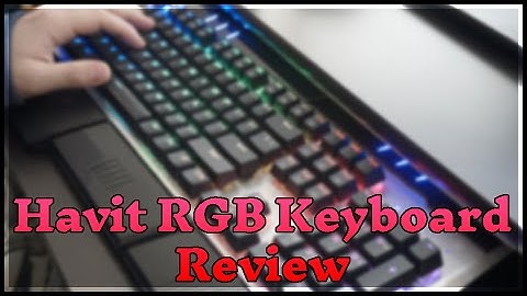 Havit RGB Keyboard Review (HV-KB378L)
