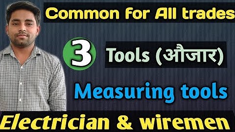tools class iti hand tool class tools by Sandeep sir iti measuring tools class fitter measuring tool
