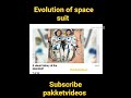 Evolution of space suits under 60 sec #nasa #short_viral #pakketvideos #spacesuit