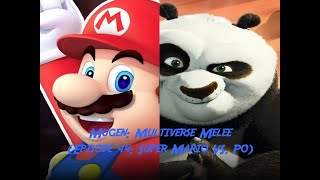 Mugen Multiverse Melee Episode 44 Super Mario Vs. Po Ping
