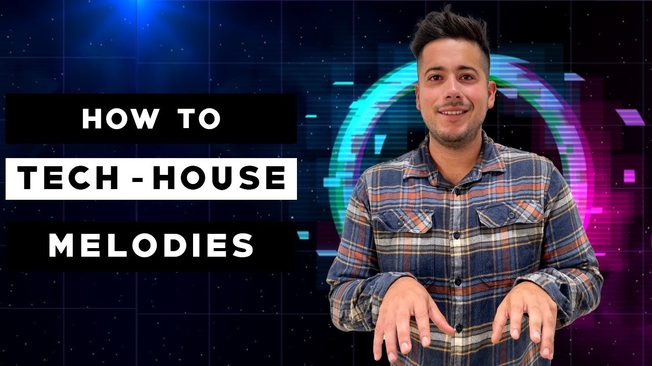 5 Ways To Make Tech House Melodies - YouTube