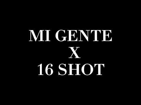 MI GENTE X 16 SHOT