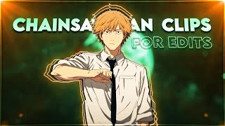 Chainsaw Man - Clips For Edits 「RAW」2