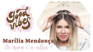 Video thumbnail of "Marília Mendonça- De quem é a culpa ? (com letra)"