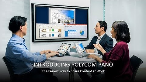 New! Polycom Pano – easy share content from any device