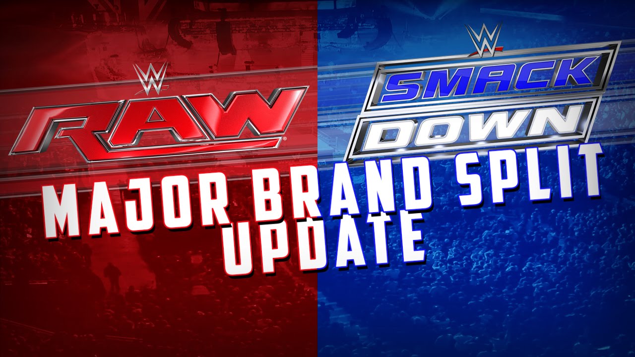 MAJOR UPDATE Concerning The WWE Brand Split YouTube