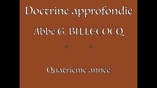 19H15 Doctrine approfondie - cours 4 : La loi éternelle et la loi naturelle - abbé G. Billecocq