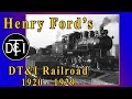 Henry Ford's DT&I Railroad (1920 - 1929)