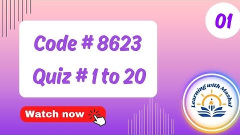 AIOU Quiz 8623😃 With Correct Answers Part 1 ||Solved quiz of 8623 || @learningwithmashal06