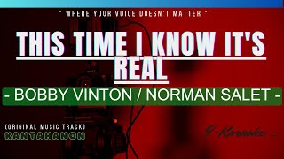 This Time I Know Its Real (BOBBY VINTON) karaoke Lyrics🎤