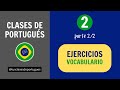 Clases de Portugués - Clase 2.2 - Corrección Ejercicios y Vocabulario - NIVEL BÁSICO A1